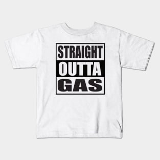 Straight Outta Gas Kids T-Shirt